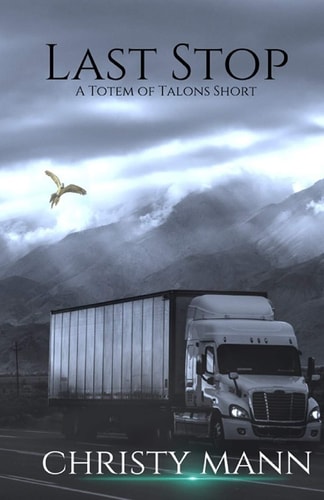 Last Stop A Totem of Talons Short