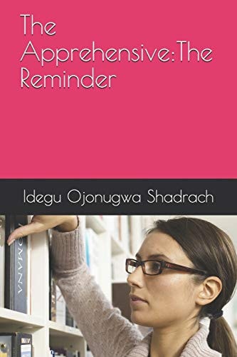 The Apprehensive The Reminder