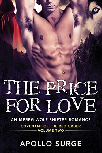 The Price for Love M/M Wolf Shifter Mpreg Paranormal Romance