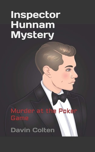 Inspector Hunnam Mystery Murder At The Poker Game