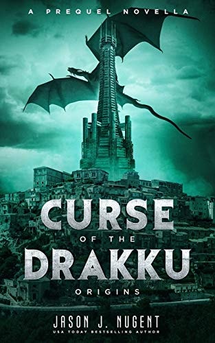 Curse of the Drakku Origins: a Prequel Novella