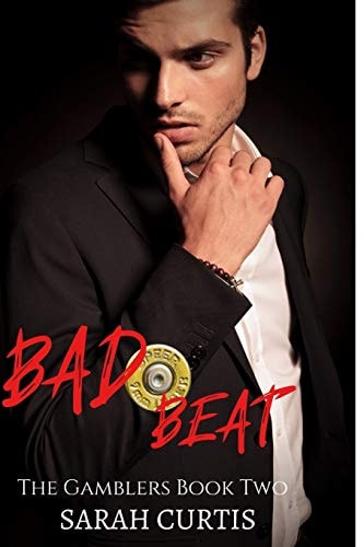 Bad Beat The Gamblers Book Two