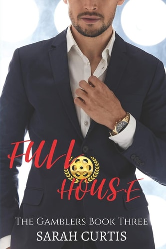 Full House The Gamblers Book Three