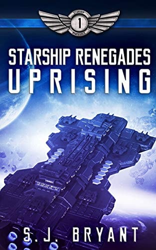 Starship Renegades Uprising