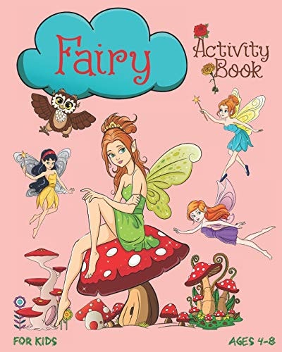 Fairy Activity Book For Kids Ages 4-8 Cute Fairy Activity Book With Mazes, Coloring Pages, Dot To Dot, Trace The Image, Sudoku And More