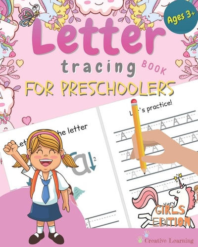 Letter Tracing Book for Preschoolers Letter Tracing for Preschoolers and Kids Ages 3-5. Prepare Your Little Girl for Preschool, Kindergarten Or Pre-K. Learn to Trace Letters While Having Fun!