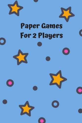 Paper Games For 2 Players Classic Games For Travel: Blue Cover Design