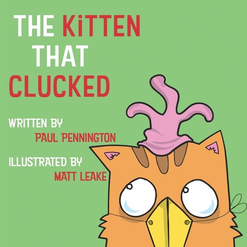 The Kitten That Clucked (Bob and May at the Farm)