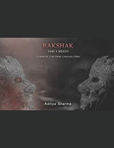 Rakshak The Creed