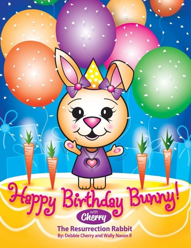 Happy Birthday Bunny with Cherry, The Resurrection Rabbit