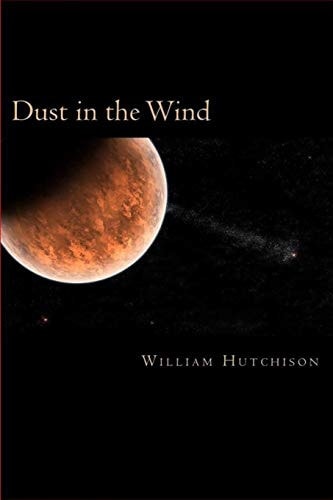 Dust in the Wind