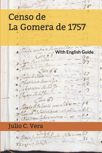 Censo de La Gomera de 1757 With English Guide