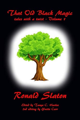That Old Black Magic Tales with a Twist - Volume 1