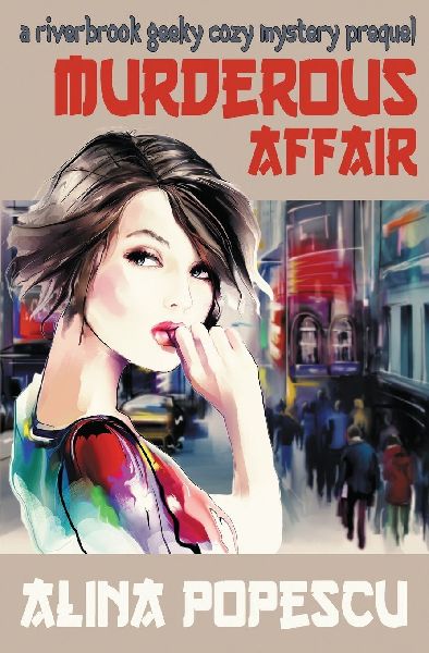 Murderous Affair: A Riverbrook Geeky Cozy Mystery Prequel