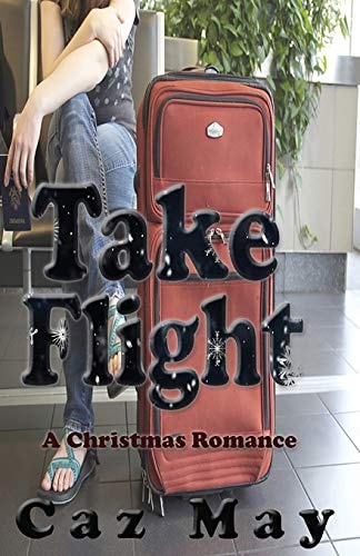 Take Flight A Christmas Romance