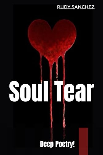 Soul Tear Deep Poetry!