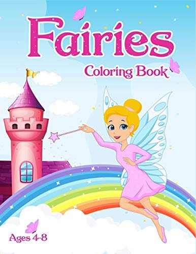 Fairies Coloring Book For Kids Ages 4-8 Adorable Cute And Unique Coloring Pages