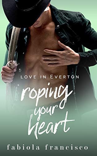 Roping Your Heart A Best Friends-To-lovers Romance