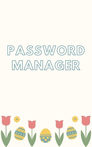 Password Manager Keep Your Usernames, Passwords, Social Info, Web Addresses and Security Questions in One. So Easy & Organized