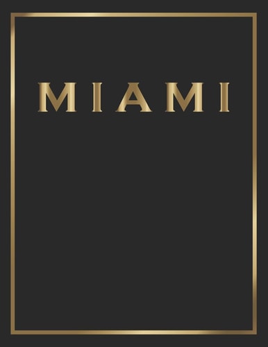 Miami Gold and Black Decorative Book - Perfect for Coffee Tables, End Tables, Bookshelves, Interior Design & Home Staging Add Bookish Style to Your Home- Miami