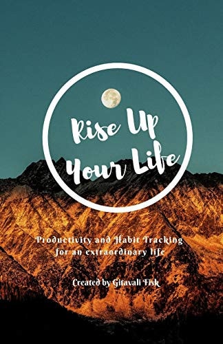 Rise Up Your Life Productivity and Habit Tracker for an Extraordinary Life