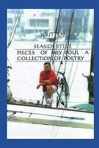 Pieces of My Soul A Collection of Poetry