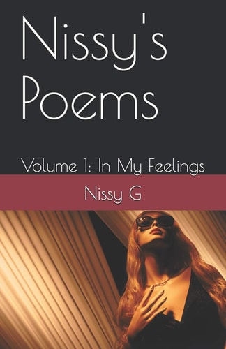 Nissy's Poems Volume 1: In My Feelings