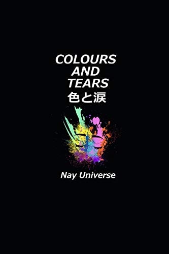 Colours and Tears