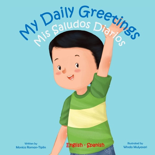 My Daily Greetings Mis Saludos Diarios
