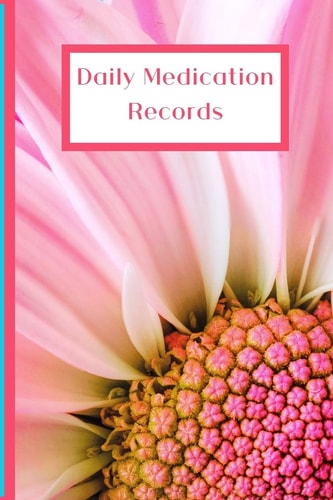 Daily Medication Records Personalized Reminder Medication Records Keeper