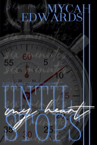 Until My Heart Stops