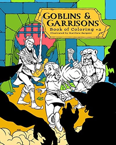 Goblins and Garrisons Book of Coloring +2