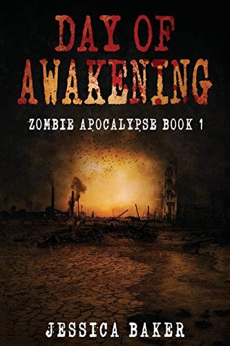 Day Of Awakening - The Beginning A Romance Survival Thriller