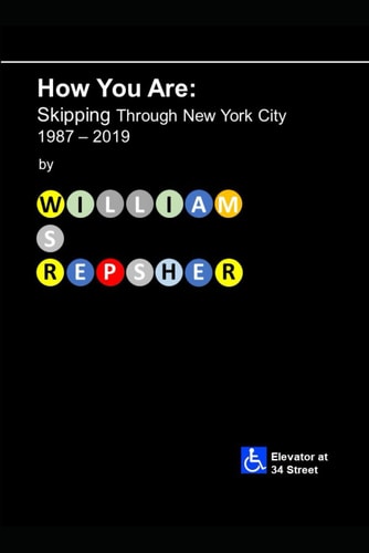 How You Are Skipping Through New York City 1987 - 2019