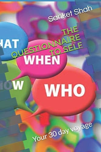 The QUESTIONNAIRE to SELF Your 30 Day Voyage