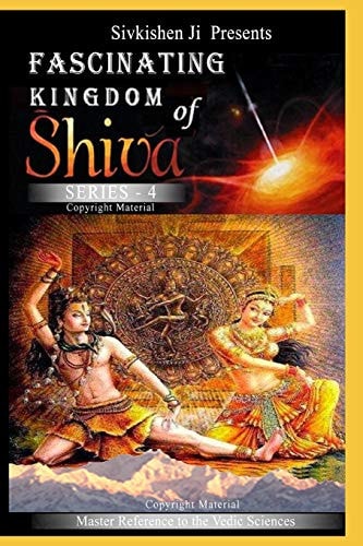 Fascinating Kingdom of Shiva Series-4