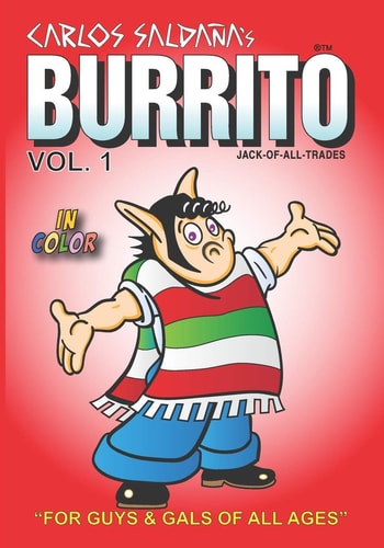 Burrito Vol. 1 For Guys and Gals Of All Ages