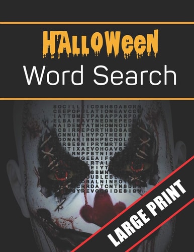 Halloween Word Search Large Print 96 Word Search Activities for Everyone (Holiday Word Search)