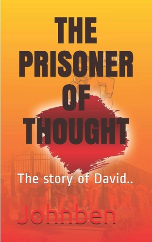 The Prisoner of Thought The Story of David. .