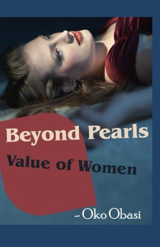 Beyond Pearls Value of Women