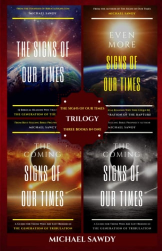 The Signs of Our Times Trilogy Three Books in One