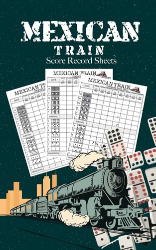 Mexican Train Score Record Sheets Small Size Pads Were Great. Mexican Train Score Record Dominoes Scoring Game Record Level Keeper Book, Size 5x8 Inch