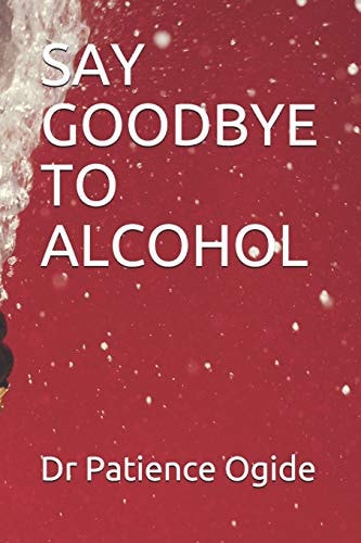 Say Goodbye to Alcohol