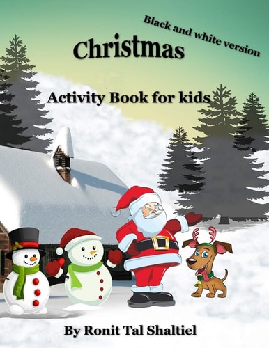 Christmas Activity Book for Kids Coloring, Counting, Words Game and More. Black and White Version.