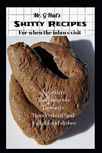 Shitty Recipes for When the In-Laws Visit