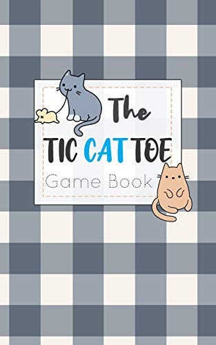 The Tic CAT Toe Game Book Travel Format Tic Tac Toe Boards for Cat Lovers!