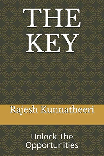 The Key Unlock The Opportunities