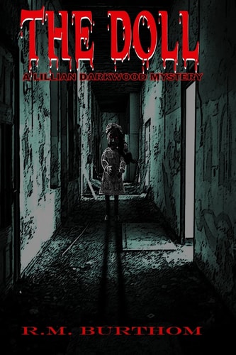 The Doll Lillian Darkwood Mystery