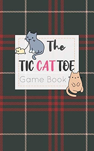 The Tic CAT Toe Game Book Travel Format Tic Tac Toe Boards for Cat Lovers!