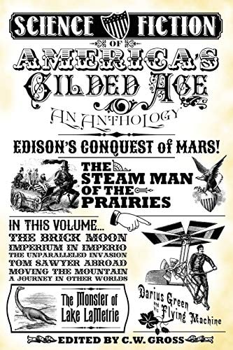 Science Fiction of America's Gilded Age An Anthology